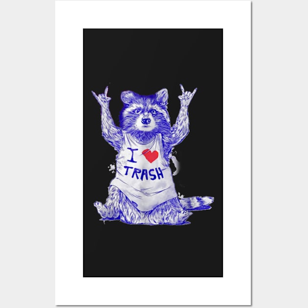 Racoon Wearing Shirt I Love Trash Funny Raccoon Wild Animal Wall Art by YolandaRoberts